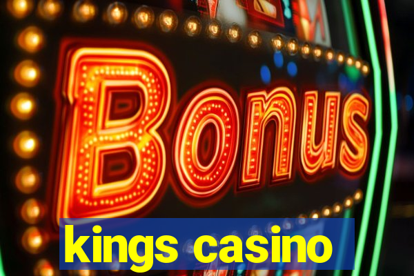 kings casino