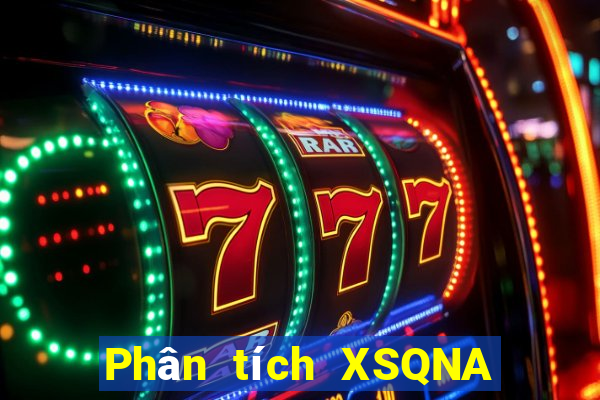 Phân tích XSQNA ngày 24