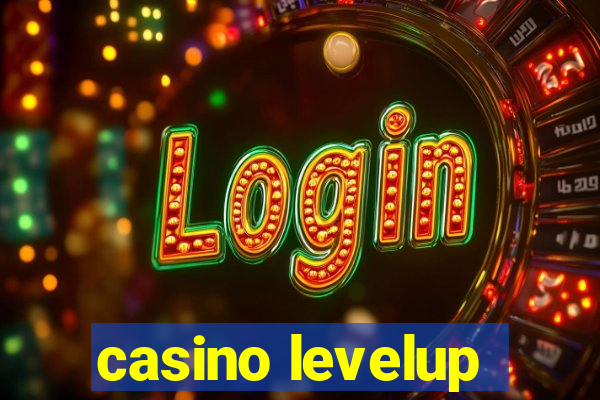 casino levelup