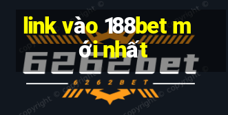 link vào 188bet mới nhất