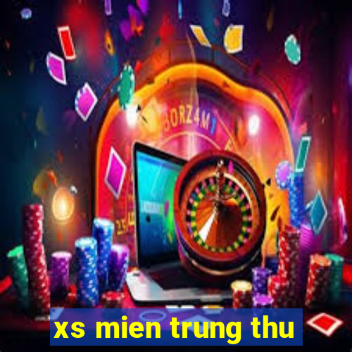 xs mien trung thu