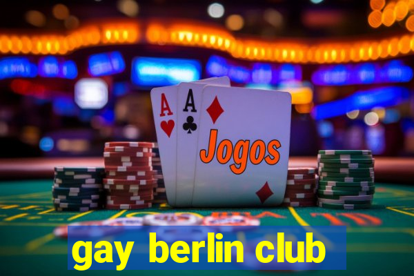 gay berlin club