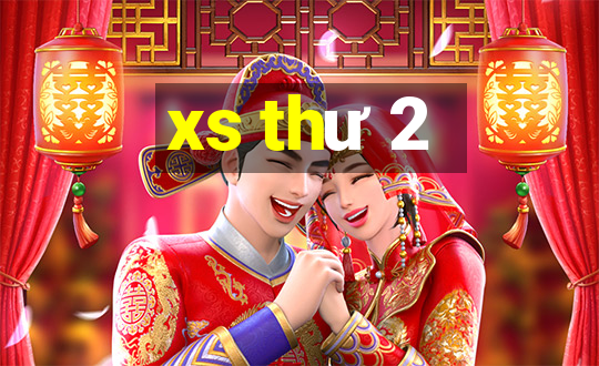 xs thư 2