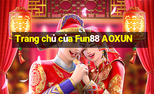 Trang chủ của Fun88 AOXUN