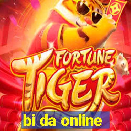 bi da online