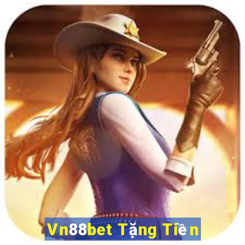 Vn88bet Tặng Tiền