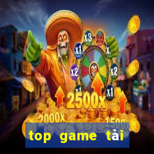 top game tài xỉu uy tín 2021