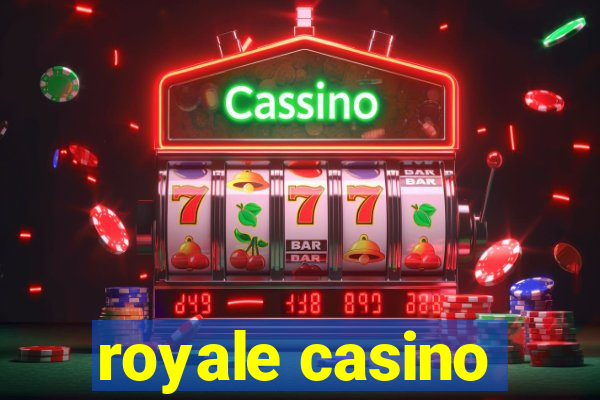 royale casino