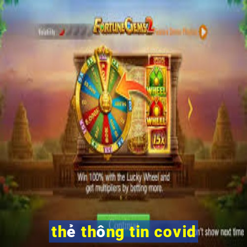 thẻ thông tin covid