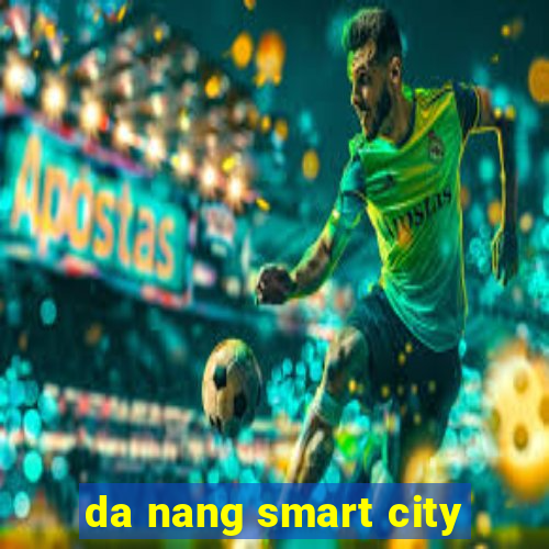 da nang smart city