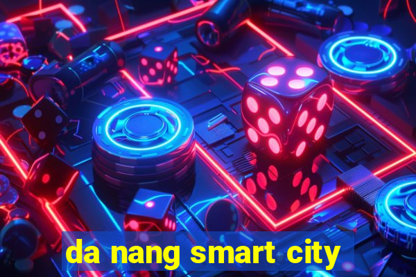 da nang smart city