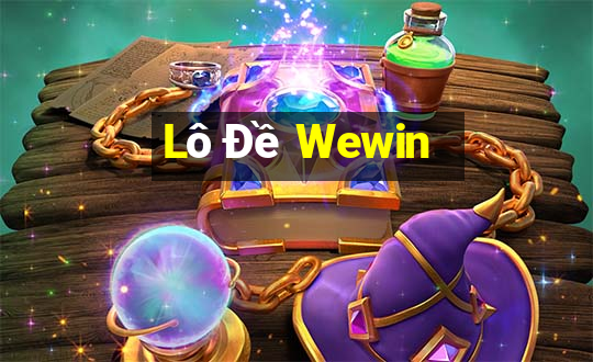 Lô Đề Wewin