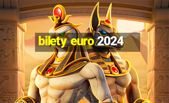 bilety euro 2024