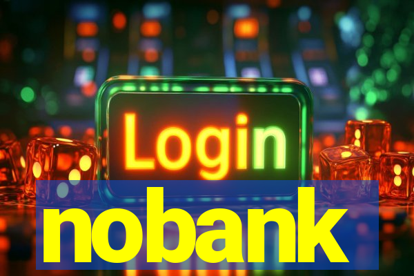 nobank