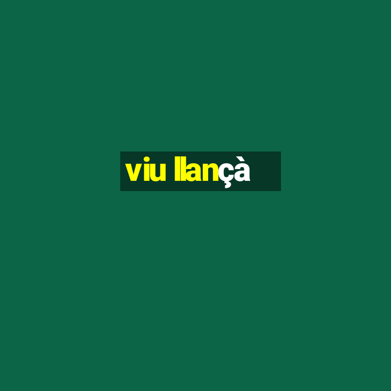 viu llançà