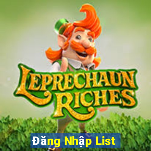 Đăng Nhập List