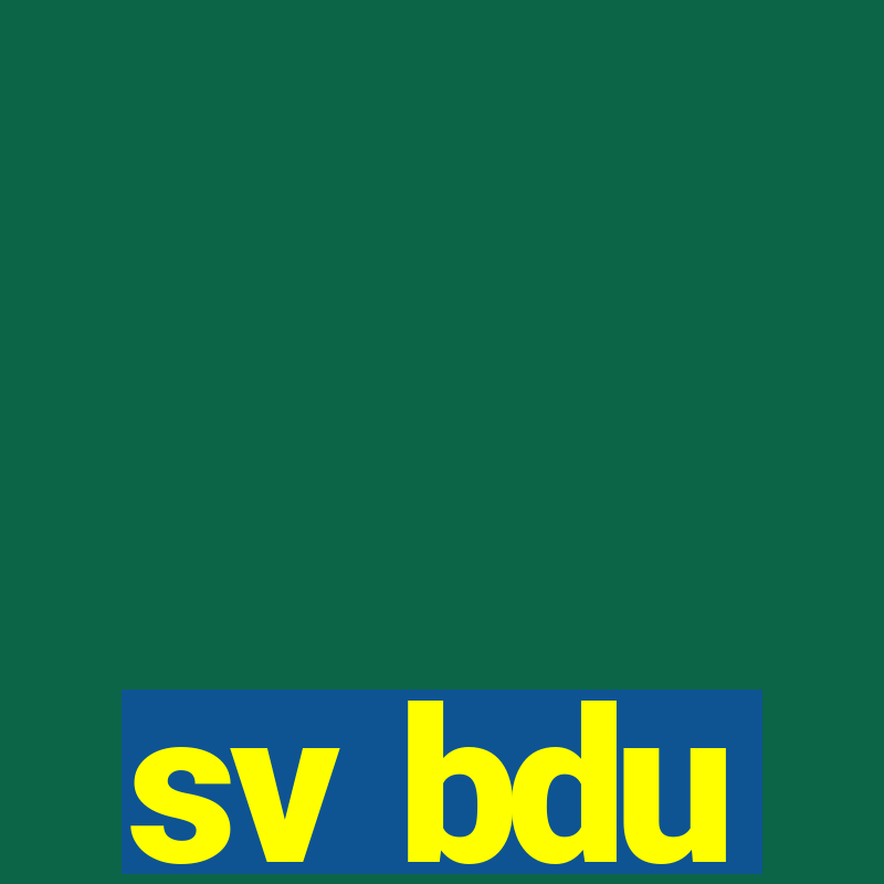 sv bdu