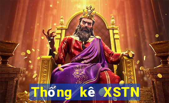 Thống kê XSTN ngày 2