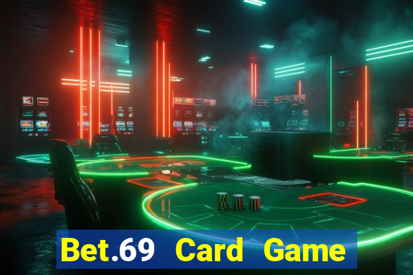 Bet.69 Card Game Gift Code