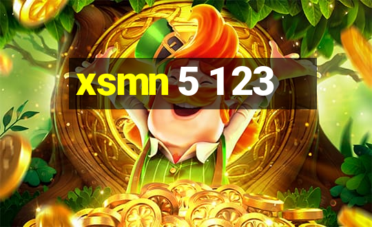 xsmn 5 1 23