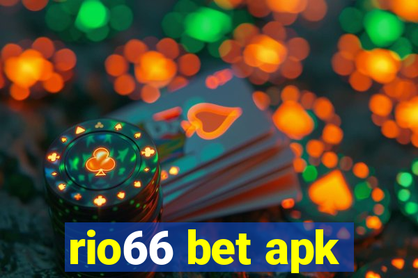 rio66 bet apk