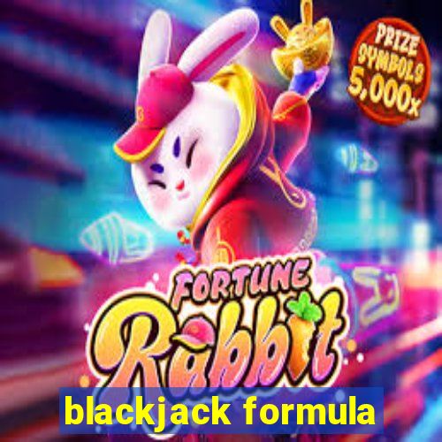 blackjack formula