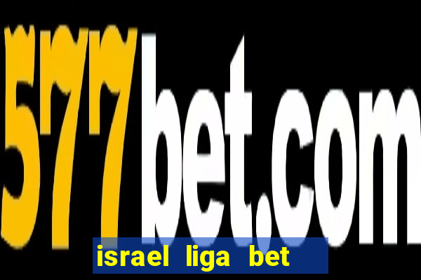 israel liga bet   play off