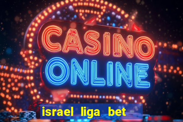 israel liga bet   play off