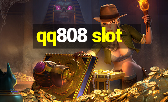 qq808 slot