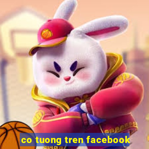 co tuong tren facebook