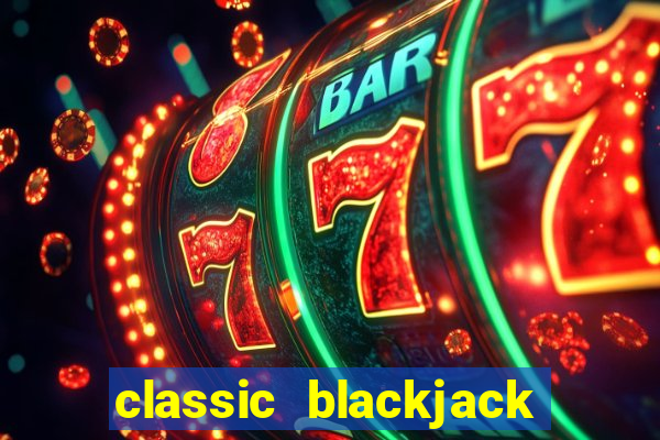 classic blackjack gold slot