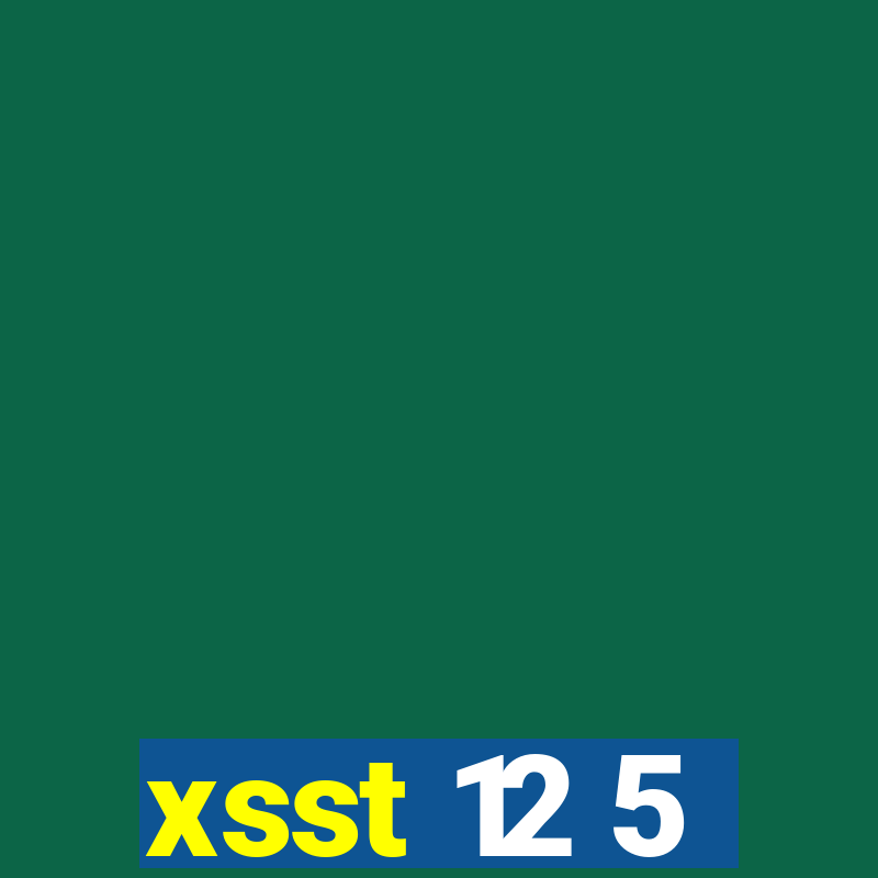 xsst 12 5