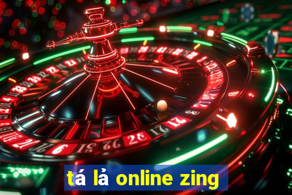 tá lả online zing