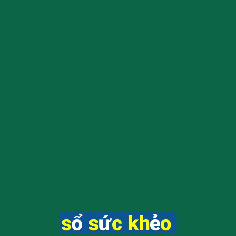 sổ sức khẻo