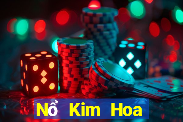 Nổ Kim Hoa chính thức