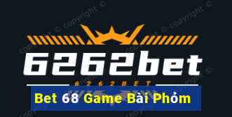 Bet 68 Game Bài Phỏm