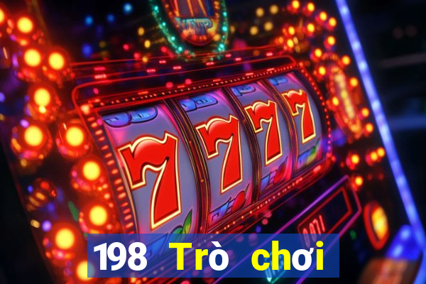 198 Trò chơi Tải về chính thức