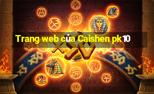 Trang web của Caishen pk10