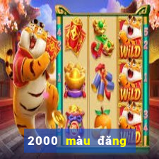 2000 màu đăng ký tải ứng dụng