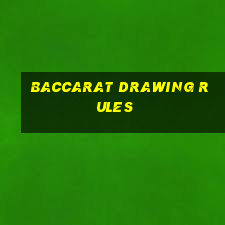 baccarat drawing rules