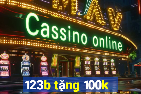 123b tặng 100k