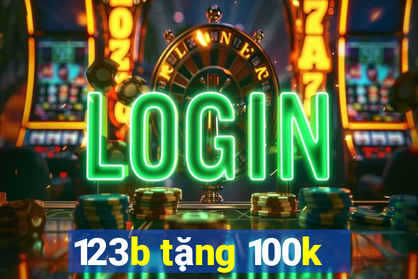 123b tặng 100k