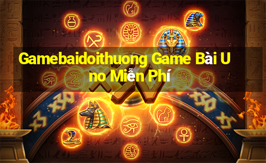 Gamebaidoithuong Game Bài Uno Miễn Phí