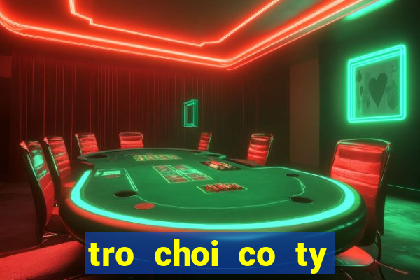 tro choi co ty phu 2 nguoi