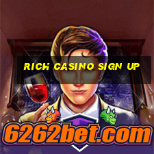 rich casino sign up