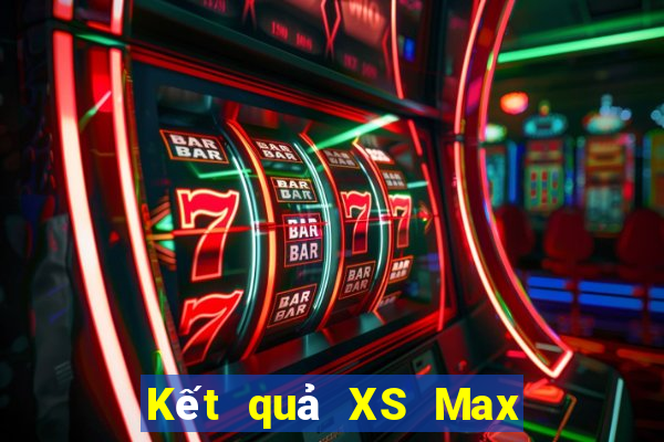 Kết quả XS Max 4D Thứ 2