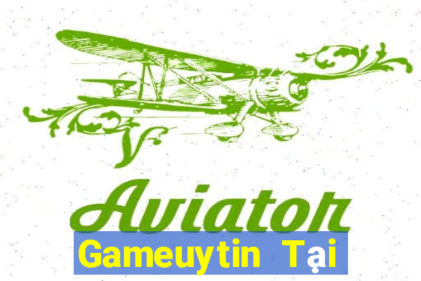 Gameuytin Tại Game Bài B52