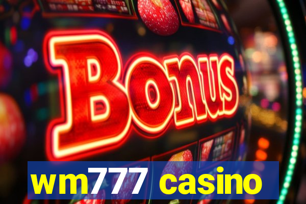 wm777 casino