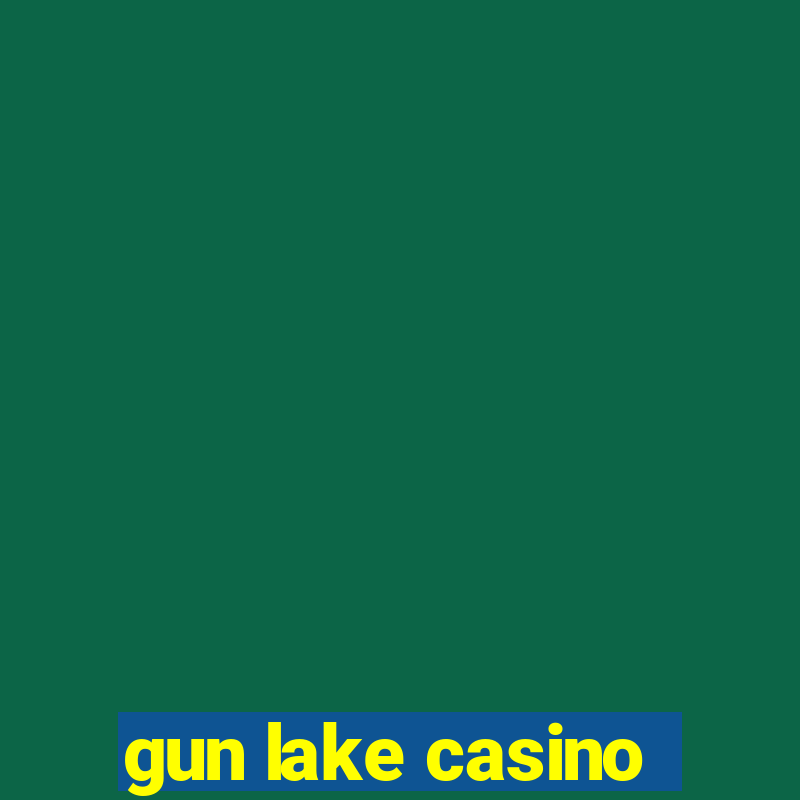 gun lake casino