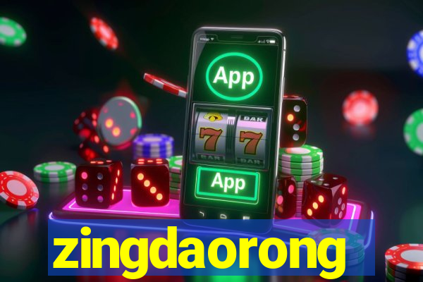 zingdaorong